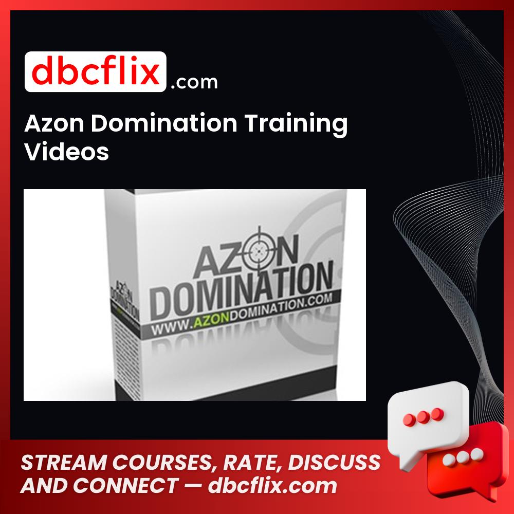 Azon Domination Training Videos free downoad, dbcflix, dbcflix.com, storedbc.com, downloadbusinesscourse, mega, google drive