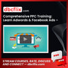 Comprehensive PPC Training: Learn Adwords & Facebook Ads – $297 free downoad, dbcflix, dbcflix.com, storedbc.com, downloadbusinesscourse, mega, google drive