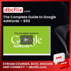 The Complete Guide to Google AdWords – $50 free downoad, dbcflix, dbcflix.com, storedbc.com, downloadbusinesscourse, mega, google drive