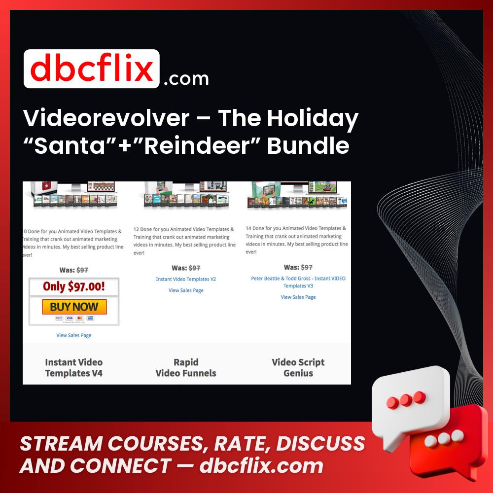 Videorevolver – The Holiday “Santa”+”Reindeer” Bundle free downoad, dbcflix, dbcflix.com, storedbc.com, downloadbusinesscourse, mega, google drive