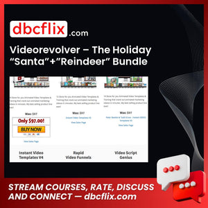 Videorevolver – The Holiday “Santa”+”Reindeer” Bundle free downoad, dbcflix, dbcflix.com, storedbc.com, downloadbusinesscourse, mega, google drive