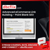 Advanced eCommerce Link Building – Point Blank SEO free downoad, dbcflix, dbcflix.com, storedbc.com, downloadbusinesscourse, mega, google drive