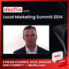 Local Marketing Summit 2014 free downoad, dbcflix, dbcflix.com, storedbc.com, downloadbusinesscourse, mega, google drive