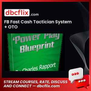 FB Fast Cash Tactician System + OTO free downoad, dbcflix, dbcflix.com, storedbc.com, downloadbusinesscourse, mega, google drive