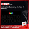 Animation Bootcamp (School Of Motion) free downoad, dbcflix, dbcflix.com, storedbc.com, downloadbusinesscourse, mega, google drive