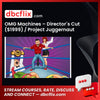OMG Machines – Director´s Cut ($1999) / Project Juggernaut 2015 ($4999) free downoad, dbcflix, dbcflix.com, storedbc.com, downloadbusinesscourse, mega, google drive