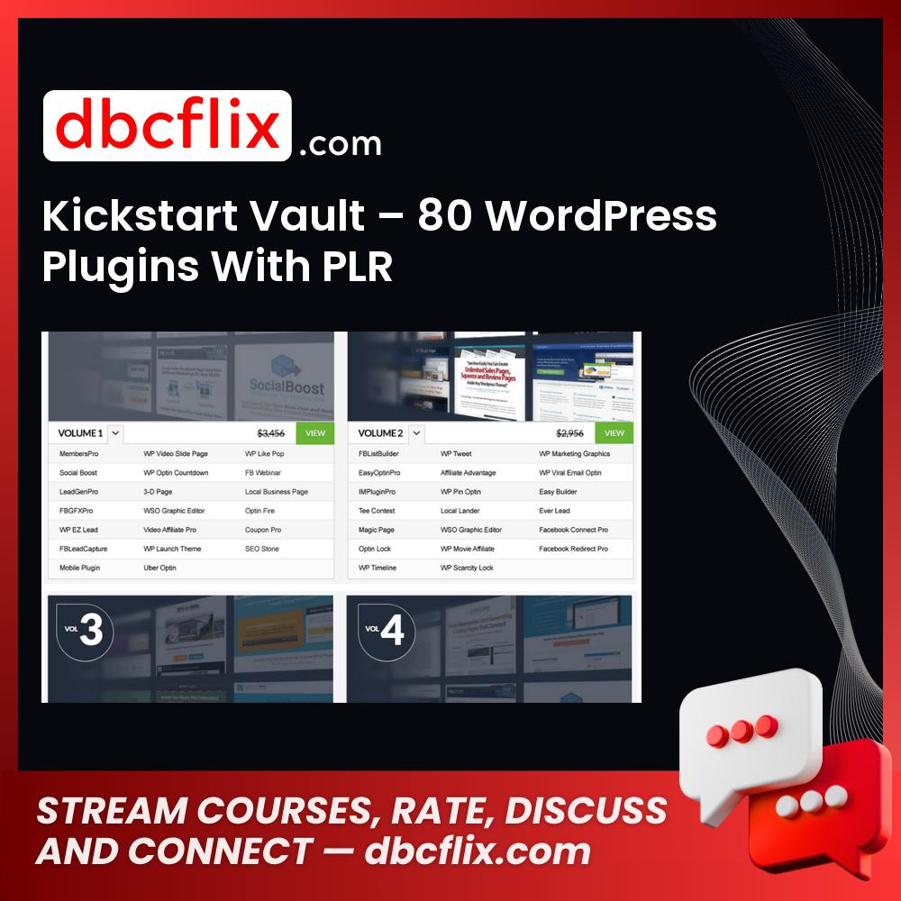 Kickstart Vault – 80 WordPress Plugins With PLR free downoad, dbcflix, dbcflix.com, storedbc.com, downloadbusinesscourse, mega, google drive