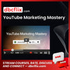 YouTube Marketing Mastery free downoad, dbcflix, dbcflix.com, storedbc.com, downloadbusinesscourse, mega, google drive