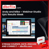Andy and Mike – Webinar Studio Epic Results Week free downoad, dbcflix, dbcflix.com, storedbc.com, downloadbusinesscourse, mega, google drive