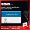 Breaking Into Wall Street – PowerPoint Pro free downoad, dbcflix, dbcflix.com, storedbc.com, downloadbusinesscourse, mega, google drive