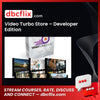 Video Turbo Store – Developer Edition free downoad, dbcflix, dbcflix.com, storedbc.com, downloadbusinesscourse, mega, google drive