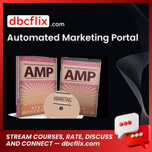 Automated Marketing Portal free downoad, dbcflix, dbcflix.com, storedbc.com, downloadbusinesscourse, mega, google drive