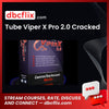 Tube Viper X Pro 2.0 Cracked free downoad, dbcflix, dbcflix.com, storedbc.com, downloadbusinesscourse, mega, google drive