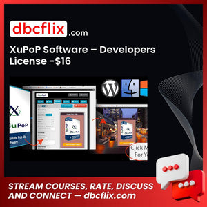 XuPoP Software – Developers License -$16 free downoad, dbcflix, dbcflix.com, storedbc.com, downloadbusinesscourse, mega, google drive