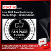 Live 2014 Two Bootcamp Recordings – Brian Moran free downoad, dbcflix, dbcflix.com, storedbc.com, downloadbusinesscourse, mega, google drive