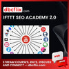 IFTTT SEO ACADEMY 2.0 free downoad, dbcflix, dbcflix.com, storedbc.com, downloadbusinesscourse, mega, google drive