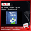 FB Traffic Control – Brian Moran – Expert Level free downoad, dbcflix, dbcflix.com, storedbc.com, downloadbusinesscourse, mega, google drive