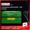 Conversion World 2016 – Full Course free downoad, dbcflix, dbcflix.com, storedbc.com, downloadbusinesscourse, mega, google drive