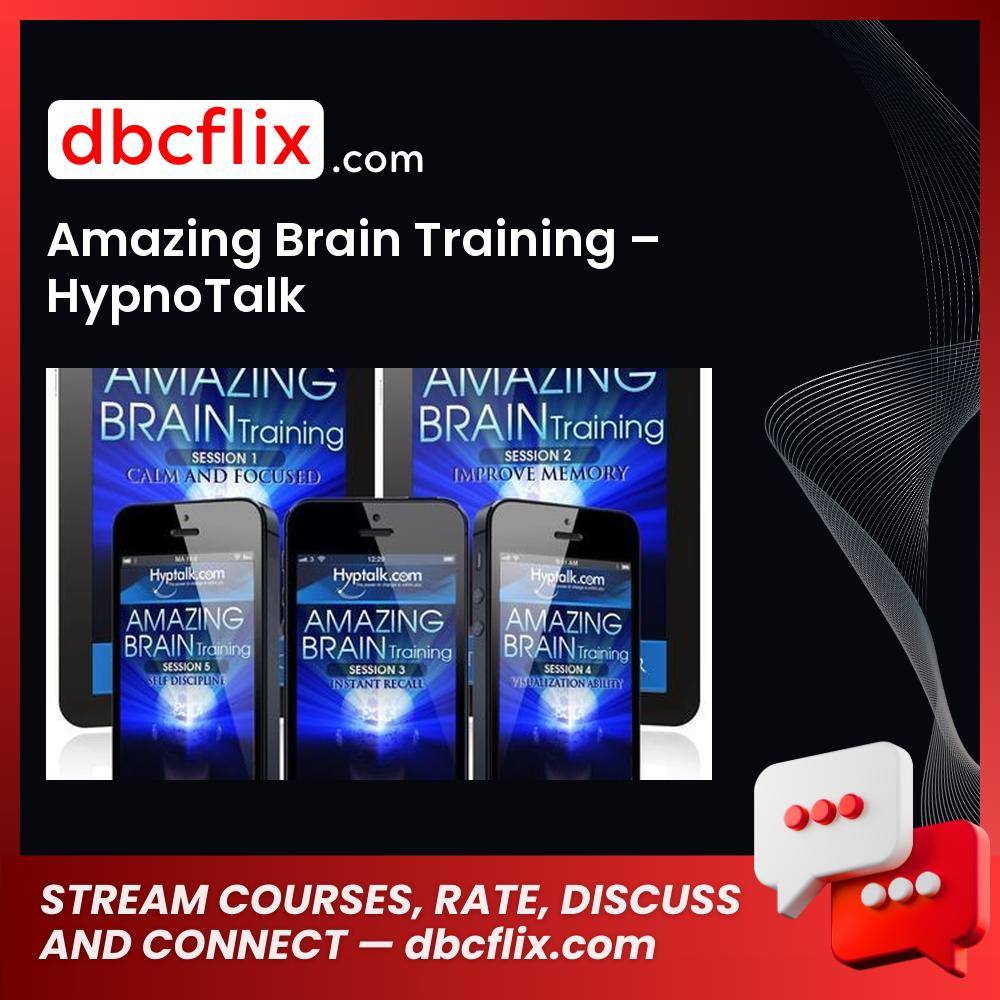 Amazing Brain Training – HypnoTalk free downoad, dbcflix, dbcflix.com, storedbc.com, downloadbusinesscourse, mega, google drive