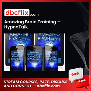 Amazing Brain Training – HypnoTalk free downoad, dbcflix, dbcflix.com, storedbc.com, downloadbusinesscourse, mega, google drive
