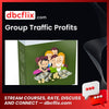 Group Traffic Profits free downoad, dbcflix, dbcflix.com, storedbc.com, downloadbusinesscourse, mega, google drive