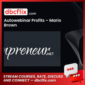 Autowebinar Profits – Mario Brown free downoad, dbcflix, dbcflix.com, storedbc.com, downloadbusinesscourse, mega, google drive