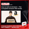 How to Sell on Amazon – The Complete Amazon FBA Guide free downoad, dbcflix, dbcflix.com, storedbc.com, downloadbusinesscourse, mega, google drive