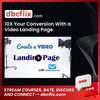 10X Your Conversion With a Video Landing Page free downoad, dbcflix, dbcflix.com, storedbc.com, downloadbusinesscourse, mega, google drive