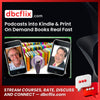 Podcasts into Kindle & Print On Demand Books Real Fast free downoad, dbcflix, dbcflix.com, storedbc.com, downloadbusinesscourse, mega, google drive
