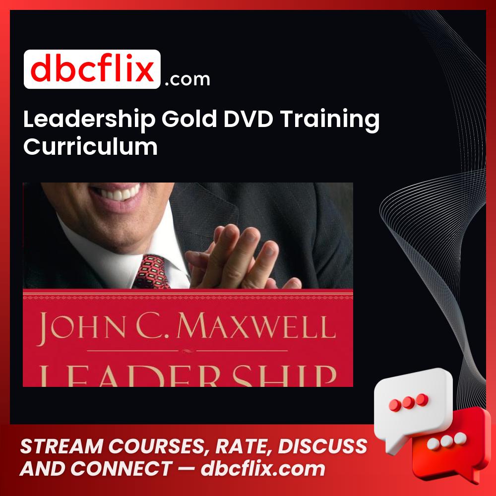 Leadership Gold DVD Training Curriculum free downoad, dbcflix, dbcflix.com, storedbc.com, downloadbusinesscourse, mega, google drive