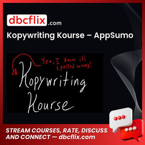 Kopywriting Kourse – AppSumo free downoad, dbcflix, dbcflix.com, storedbc.com, downloadbusinesscourse, mega, google drive