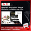 Magnetic Marketing Lifestyle Liberation Gold Membership – GKIC free downoad, dbcflix, dbcflix.com, storedbc.com, downloadbusinesscourse, mega, google drive