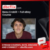 Beau Crabill – Full eBay Course free downoad, dbcflix, dbcflix.com, storedbc.com, downloadbusinesscourse, mega, google drive
