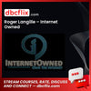 Roger Langille Internet Owned FREE DOWNLOAD