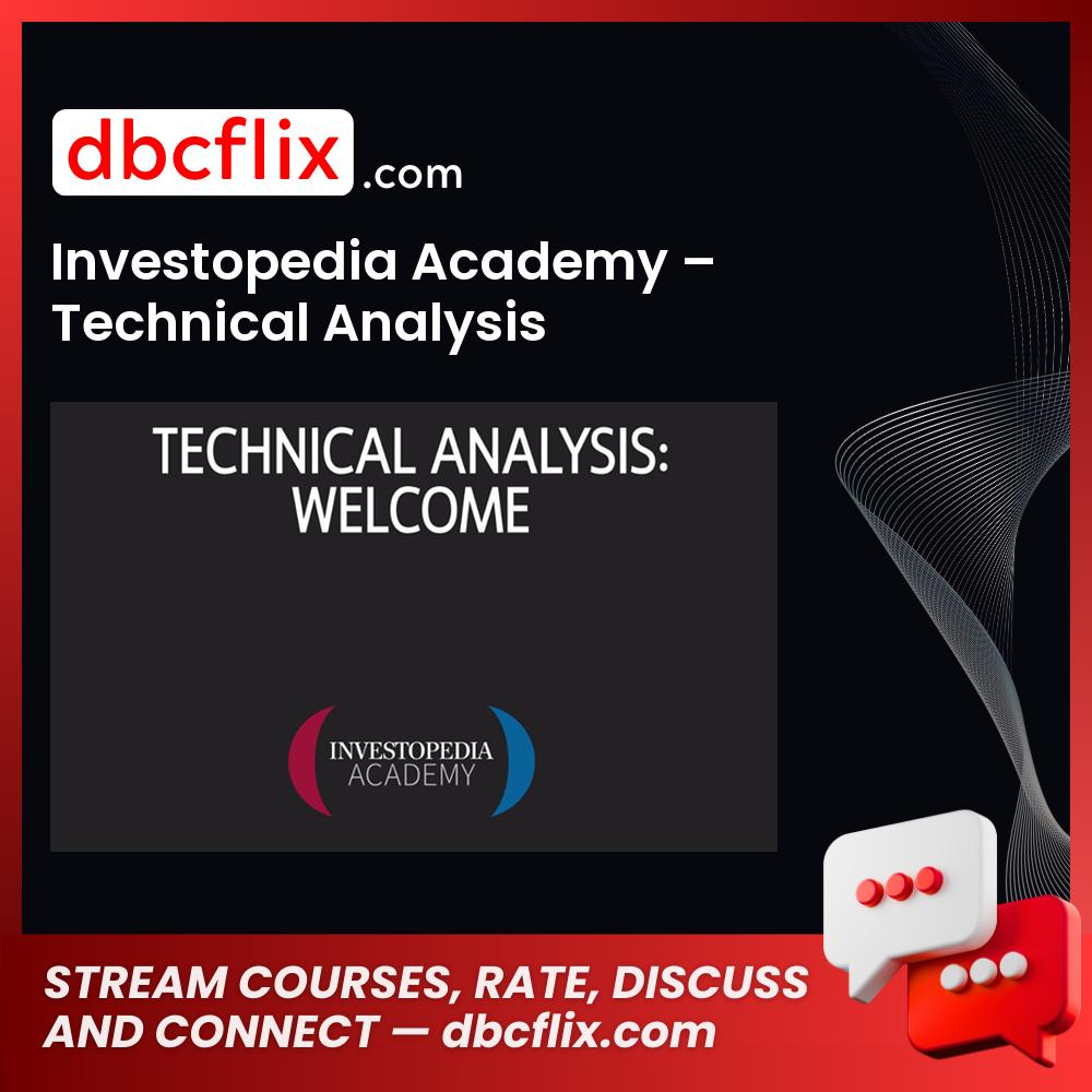 Investopedia Academy Technical Analysis FREE DOWNLOAD