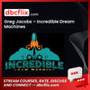 Greg Jacobs – Incredible Dream Machines free downoad, dbcflix, dbcflix.com, storedbc.com, downloadbusinesscourse, mega, google drive