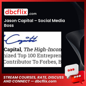download, downloadbusinesscourse, free, google drive, Jason Capital – Social Media Boss, mega, rapidgator