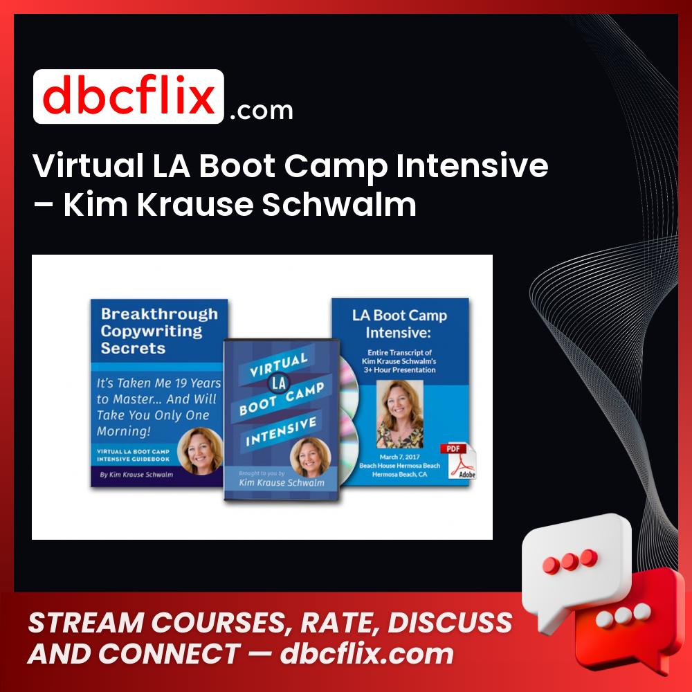 download, downloadbusinesscourse, drive, fast, free, google, mega, rapidgator, torrent, Virtual LA Boot Camp Intensive – Kim Krause Schwalm