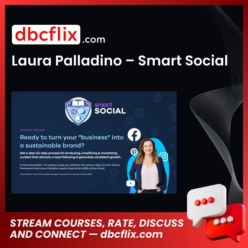 download, downloadbusinesscourse, drive, fast, free, google, Laura Palladino – Smart Social, mega, rapidgator, torrent