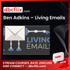 Ben Adkins Living Emails FREE DOWNLOAD