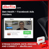 download, downloadbusinesscourse, drive, fast, free, google, mega, rapidgator, torrent Ben Heath – Facebook Ads Insiders