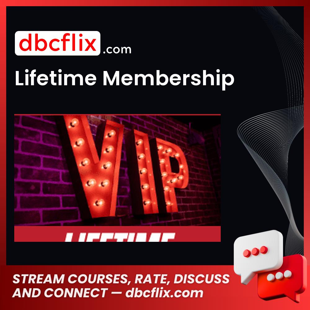 Lifetime Membership free downoad, dbcflix, dbcflix.com, storedbc.com, downloadbusinesscourse, mega, google drive