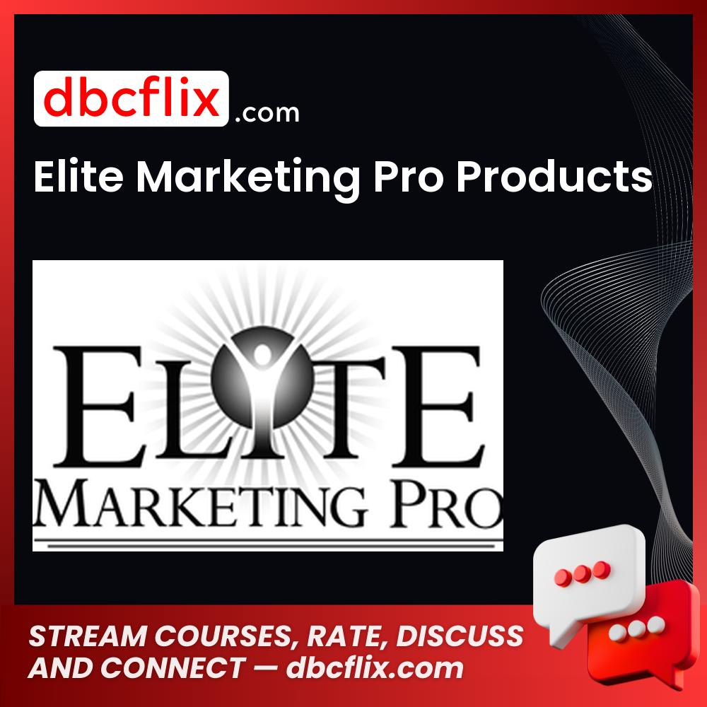 Elite Marketing Pro Products FREE DOWNLOAD