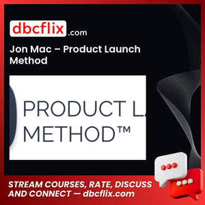 Jon Mac Product Launch Method FREE DOWNLOAD