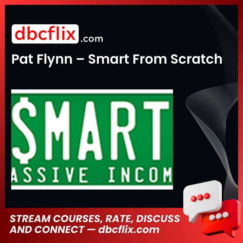 Pat Flynn Smart From Scratch FREE DOWNLOAD