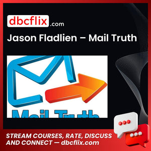 Jason Fladlien Mail Truth FREE DOWNLOAD