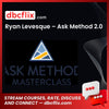 Ryan Levesque – Ask Method 2.0 free downoad, dbcflix, dbcflix.com, storedbc.com, downloadbusinesscourse, mega, google drive