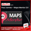 Paul James Maps Mentor 2.0 FREE DOWNLOAD