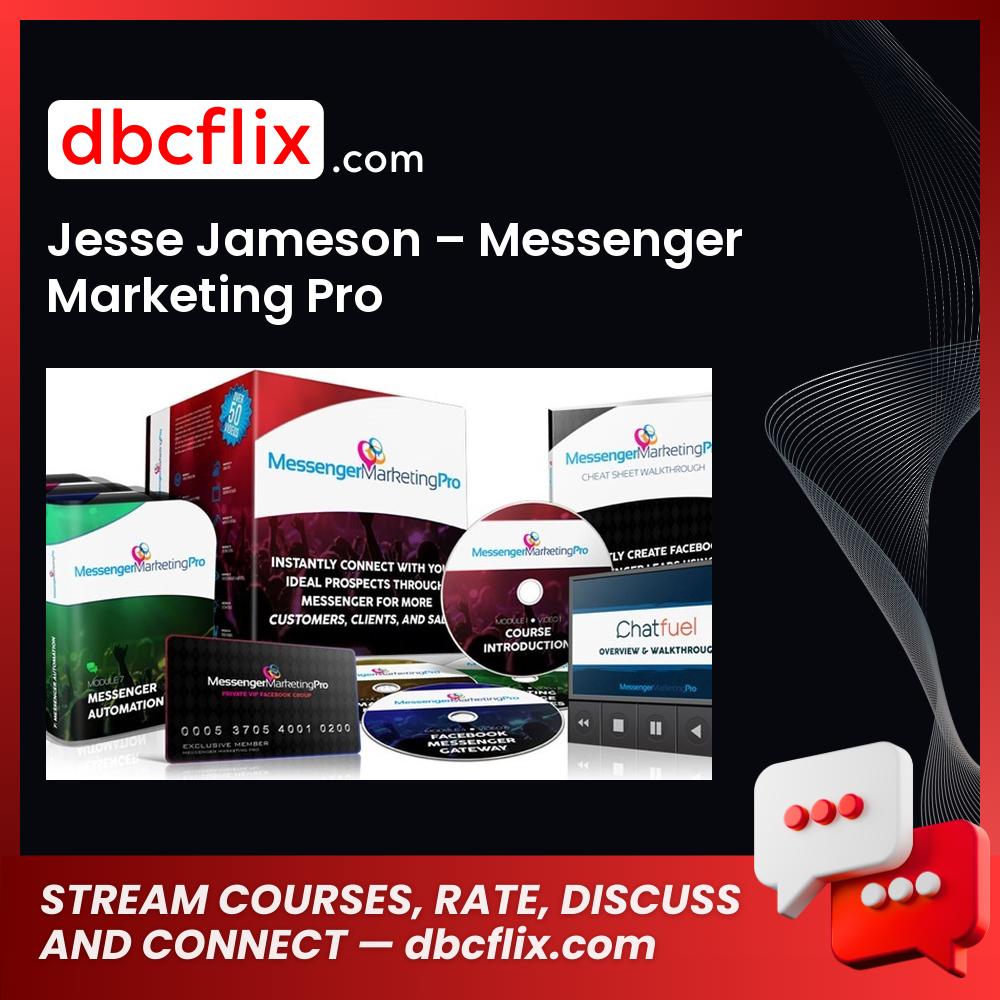 Jesse Jameson Messenger Marketing Pro FREE DOWNLOAD