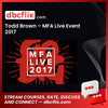 Todd Brown Mfa Live Event 2017 FREE DOWNLOAD